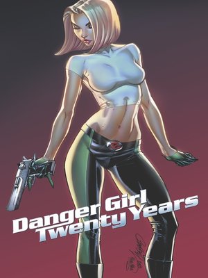 cover image of J. Scott Campbell's Danger Girl
